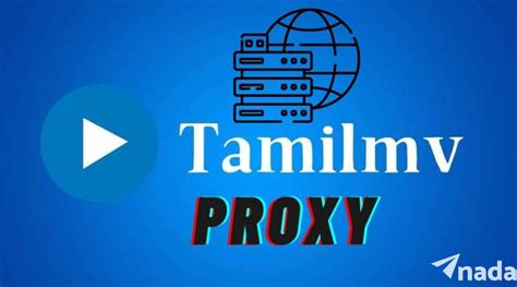 tamilmvproxy|TamilMV Unblock Proxy